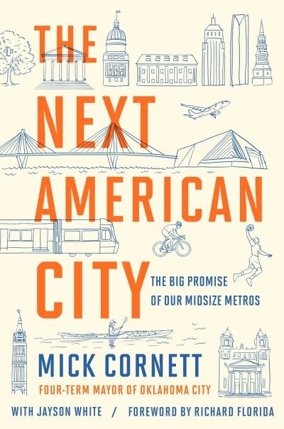 Cover for Mick Cornett · Next American City (Book) (2023)