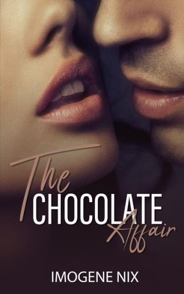 Cover for Imogene Nix · The Chocolate Affair (Paperback Book) (2019)