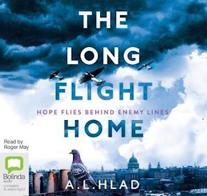 The Long Flight Home - Alan Hlad - Audio Book - Bolinda Publishing - 9780655609582 - June 25, 2019