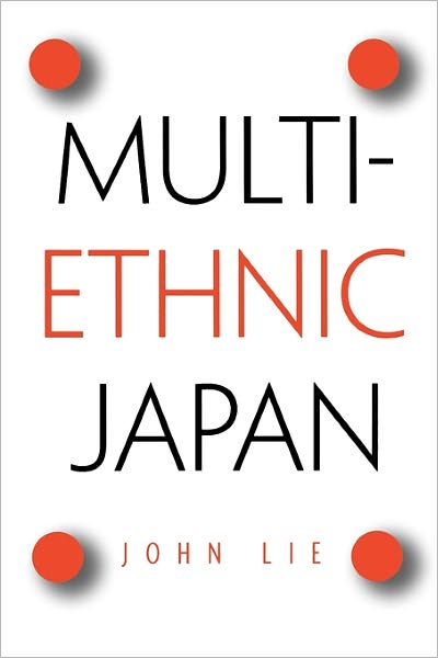 Cover for John Lie · Multiethnic Japan (Paperback Book) (2004)