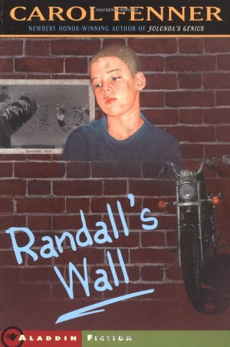Randalls Wall - Carol Fenner - Books - Aladdin - 9780689835582 - August 1, 2000