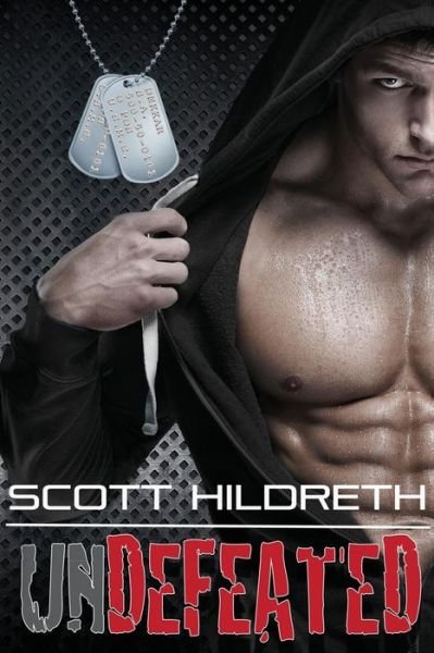 Cover for Sd Hildreth · Undefeated (Fighter Erotic Romance) (Volume 1) (Taschenbuch) (2014)