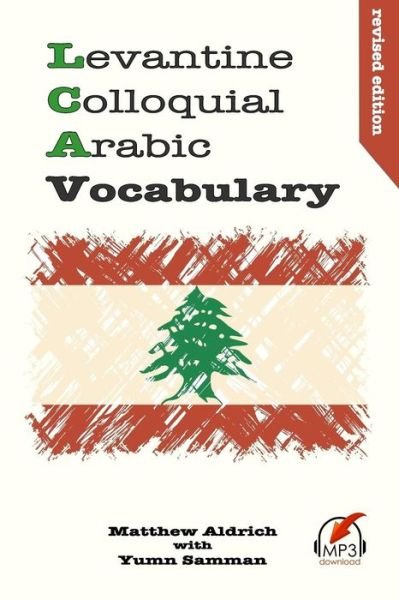 Cover for Matthew Aldrich · Levantine Colloquial Arabic Vocabulary - Arabic Vocabulary (Paperback Book) (2016)