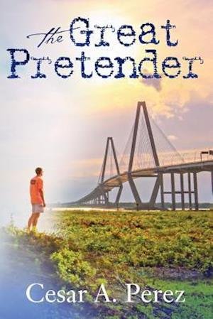 Cover for Cesar A. Perez · The Great Pretender (Paperback Bog) (2017)