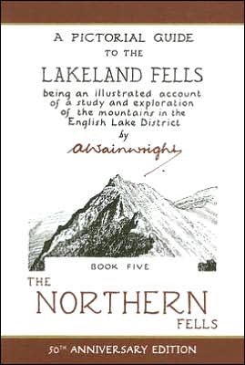 Cover for Alfred Wainwright · The Northern Fells: A Pictorial Guide to the Lakeland Fells - Wainwright Readers Edition (Paperback Book) [Anniversary edition] (2005)
