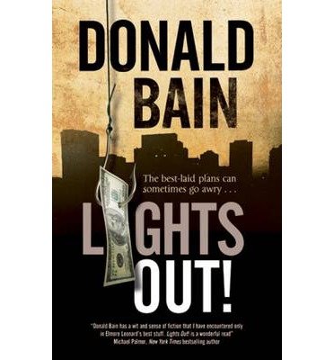 Cover for Donald Bain · Lights Out! (Gebundenes Buch) [Main edition] (2014)
