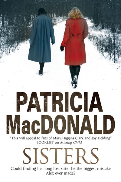 Cover for Patricia MacDonald · Sisters (Inbunden Bok) [Main - Large Print edition] (2013)