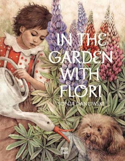 Cover for Sonja Danowski · In The Garden With Flori (Hardcover Book) (2022)