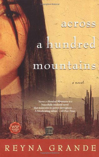 Cover for Reyna Grande · Across a Hundred Mountains: A Novel (Pocketbok) [Reprint edition] (2007)