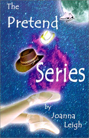 Cover for Joanna Leigh · The Pretend Series: Children's Poetry (Pocketbok) (2001)