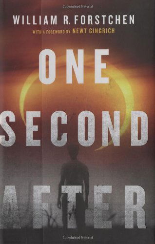 Cover for William R. Forstchen · One Second After - A John Matherson Novel (Hardcover Book) (2009)
