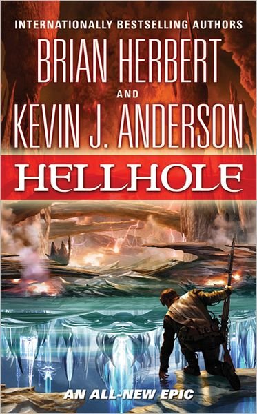Cover for Brian Herbert · Hellhole (Pocketbok) (2011)