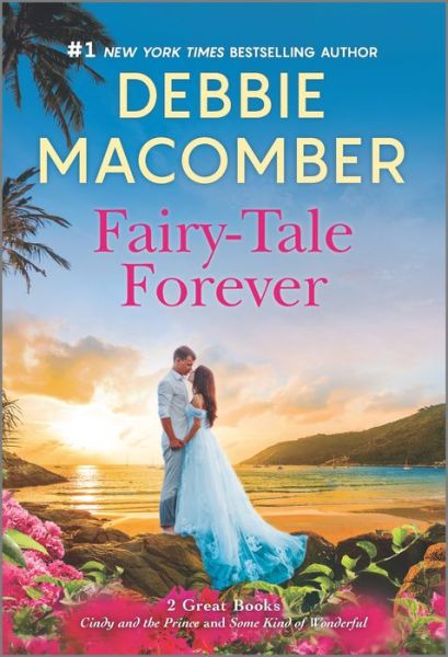 Cover for Debbie Macomber · Fairytale Forever (Book) (2021)