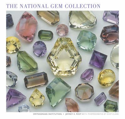 National Gem Collection - Jeffrey E. Post - Boeken - Abrams - 9780810927582 - 1 augustus 2005