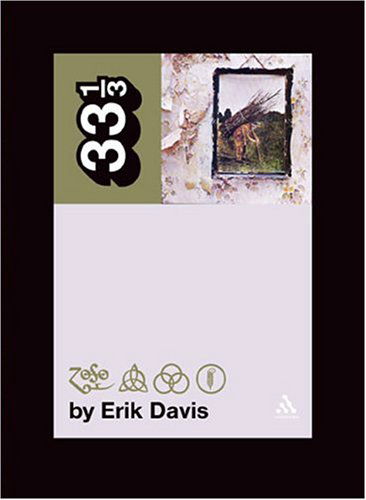 Cover for Erik Davis · Led Zeppelin's Led Zeppelin IV - 33 1/3 (Taschenbuch) (2005)