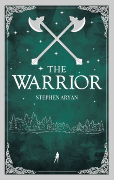 Cover for Stephen Aryan · The Warrior (Paperback Book) (2022)