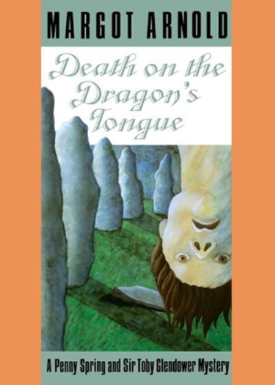 Cover for Matthew Arnold · Death on the Dragon's Tongue (Paper Only) (Hardcover Book) (1996)