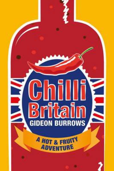 Cover for Gideon Burrows · Chilli Britain (Paperback Bog) (2014)