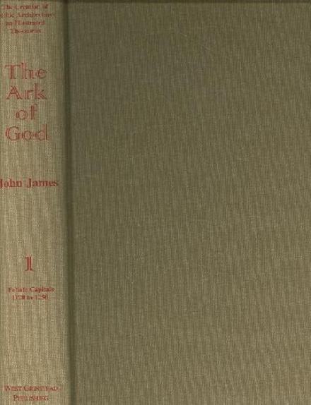 Cover for John James · The Creation of Gothic Architecture [2 volume set]: The Evolution of Foliate Capitals, 1170-1250 - Creation of Gothic Architecture (Hardcover Book) (2002)