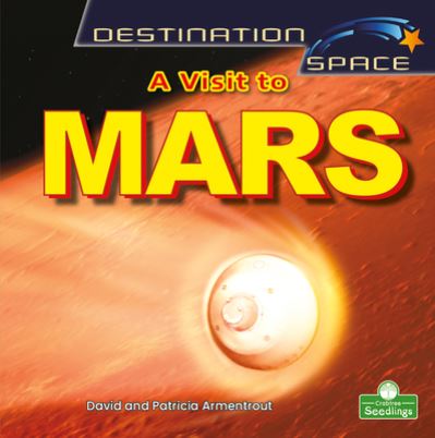 Cover for David Armentrout · A Visit to Mars - Destination Space (Paperback Book) (2022)