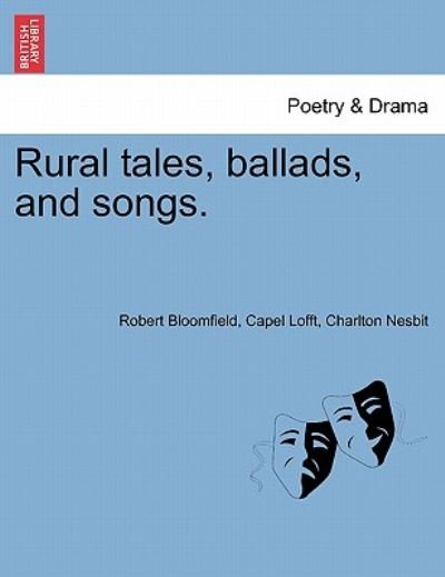Cover for Robert Bloomfield · Rural Tales, Ballads, and Songs. (Paperback Bog) (2011)