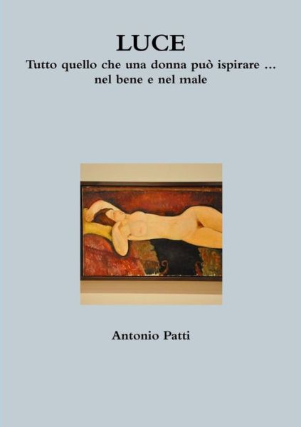 Cover for Antonio Patti · Luce (Paperback Book) [Italian edition] (2014)