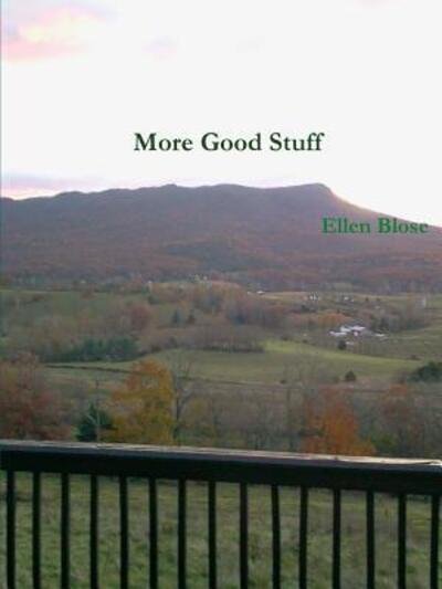 Ellen Blose · More Good Stuff (Taschenbuch) (2015)