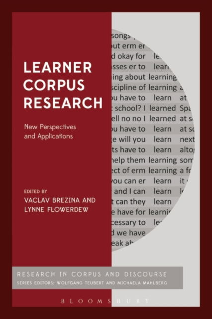 Cover for Brezina Vaclav · Learner Corpus Research: New Perspectives and Applications - Corpus and Discourse (Pocketbok) (2019)