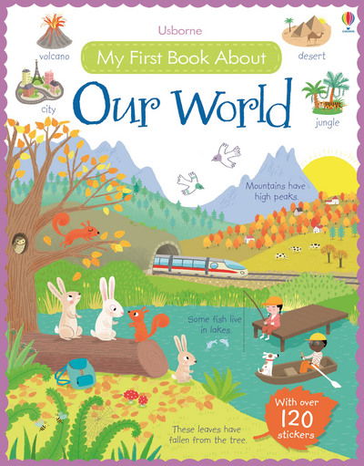 My First Book About Our World - All About - Felicity Brooks - Boeken - Usborne Publishing Ltd - 9781409597582 - 1 november 2015