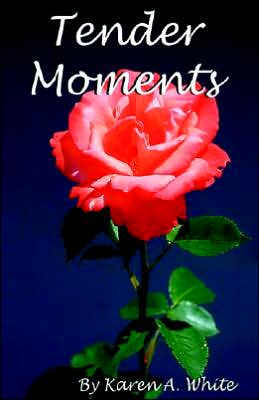 Cover for Karen White · Tender Moments (Paperback Book) (2004)