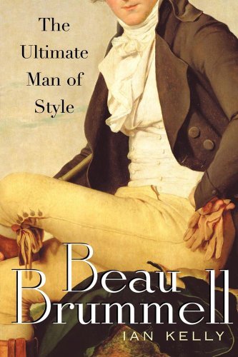 Cover for Ian Kelly · Beau Brummell: the Ultimate Man of Style (Taschenbuch) (2007)