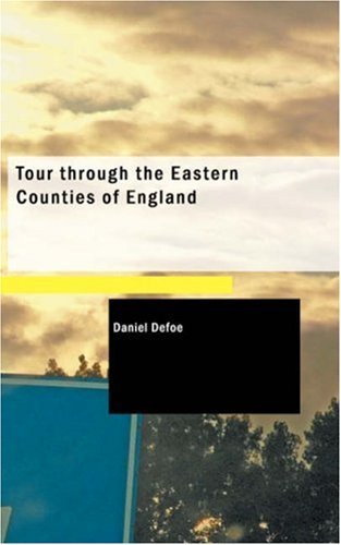 Cover for Daniel Defoe · Tour Through the Eastern Counties of England (Paperback Bog) (2008)