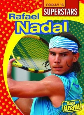 Cover for Mark Stewart · Rafael Nadal (Today's Superstars. Second Series) (Paperback Bog) (2009)