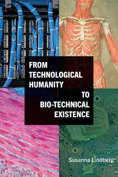 Cover for Lindberg · Technological Humanity Bio-Technical Ehb (Bok) (2023)