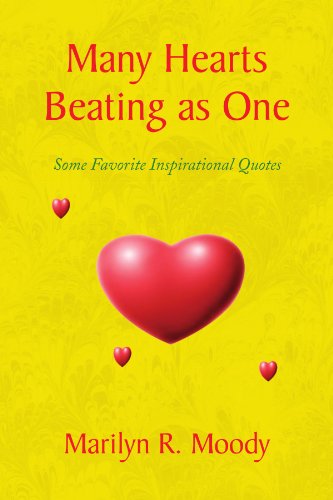 Cover for Marilyn R Moody · Many Hearts Beating As One: Some Favorite Inspirational Quotes (Paperback Book) (2009)