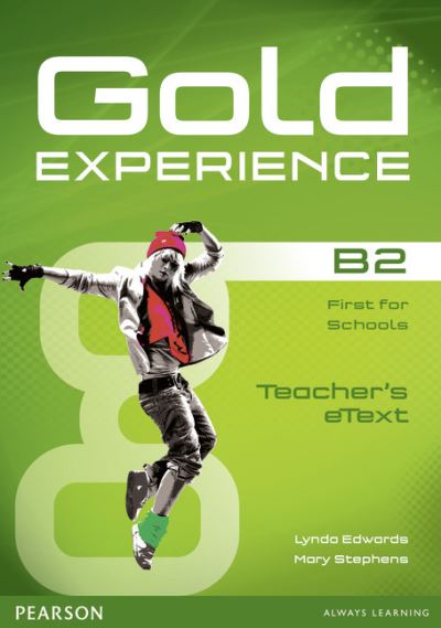 Cover for Lynda Edwards · Gold Experience B2 eText Teacher CD-ROM - Gold Experience (CD-ROM) [Teacher's edition] (2014)