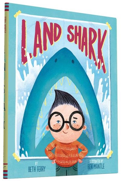 Cover for Beth Ferry · Land Shark (Hardcover Book) (2015)