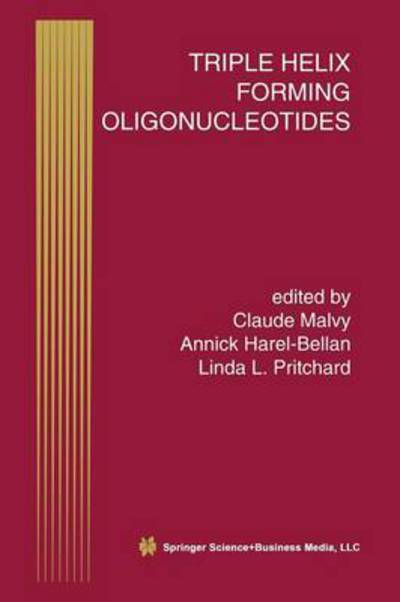 Cover for Claude Malvy · Triple Helix Forming Oligonucleotides - Perspectives in Antisense Science (Paperback Book) [Softcover reprint of the original 1st ed. 1999 edition] (2012)