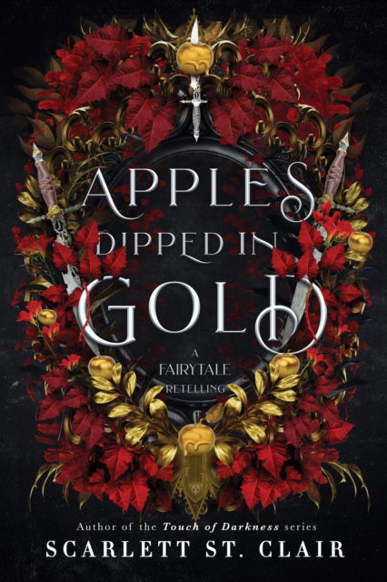 Cover for Scarlett St. Clair · Apples Dipped in Gold - Fairy Tale Retelling (Paperback Bog) (2024)