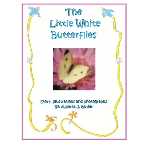 Cover for Alberta J. Butler · The Little White Butterflies (Paperback Book) (2012)
