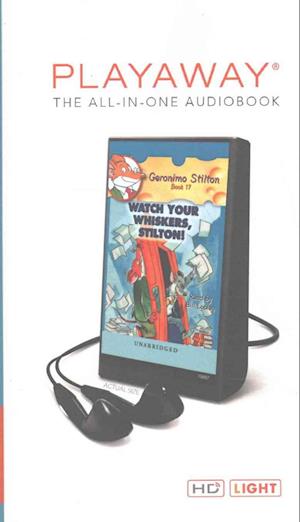 Cover for Geronimo Stilton · Geronimo Stilton #17 - Watch Your Whiskers, Stilton! (N/A) (2024)