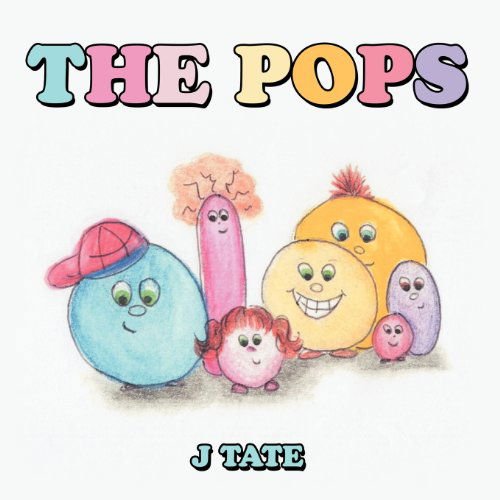 Cover for J Tate · The Pops (Paperback Book) (2012)