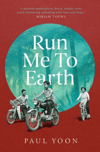 Cover for Yoon, Paul, Jr. · Run Me to Earth (Paperback Bog) (2021)