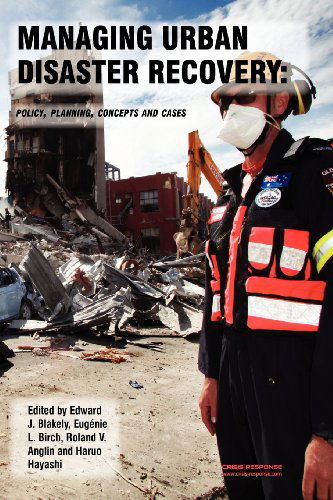 Cover for Haruo Hayashi · Managing Urban Disaster Recovery: Policy, Planning, Concepts and Cases (Paperback Book) (2012)