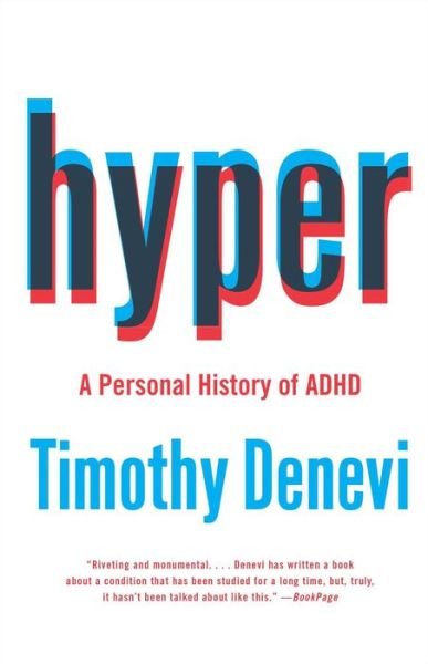 Cover for Timothy Denevi · Hyper: a Personal History of Adhd (Paperback Book) (2015)