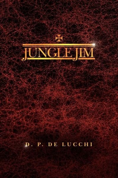 Cover for D P De Lucchi · Jungle Jim (Taschenbuch) (2012)