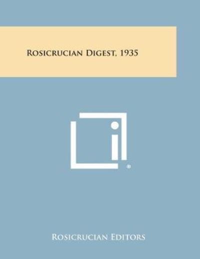 Cover for Rosicrucian Editors · Rosicrucian Digest, 1935 (Paperback Book) (2013)