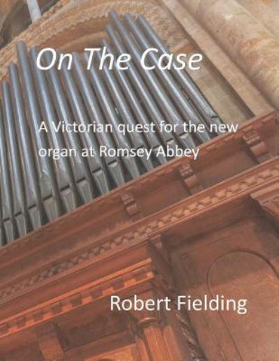 Cover for Robert Fielding · On the Case (Paperback Book) (2015)