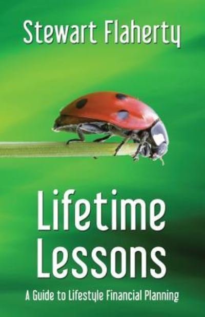 Cover for Stewart Flahrty · Lifetime Lessons (Pocketbok) (2015)