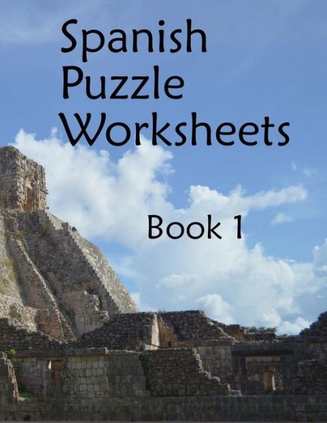 Cover for Fran Lafferty · Spanish Puzzle Worksheets: Book 1 (Paperback Book) (2015)